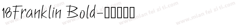 18Franklin Bold字体转换